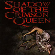 Shadow of the Crimson Queen