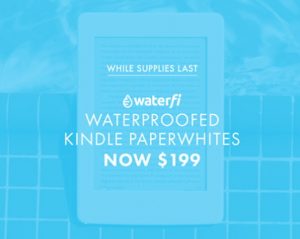 Waterproof Kindle Paperwhite Waterfi