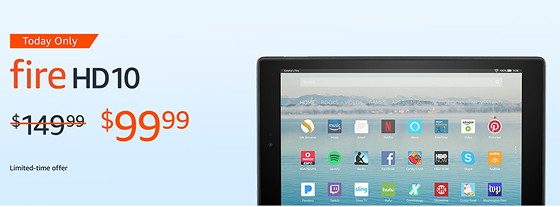 Fire Hd 10 99 Today Only Plus A Few Other Deals The Ebook Reader Blog