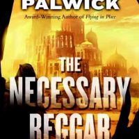The Necessary Beggar by Susan Palwick is Tor’s Free eBook for August The Necessary Beggar