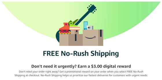 Amazon No-Rush Shipping Credit