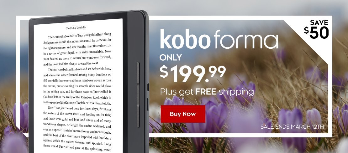 Kobo Forma On Sale for $199, Kobo Clara HD $99